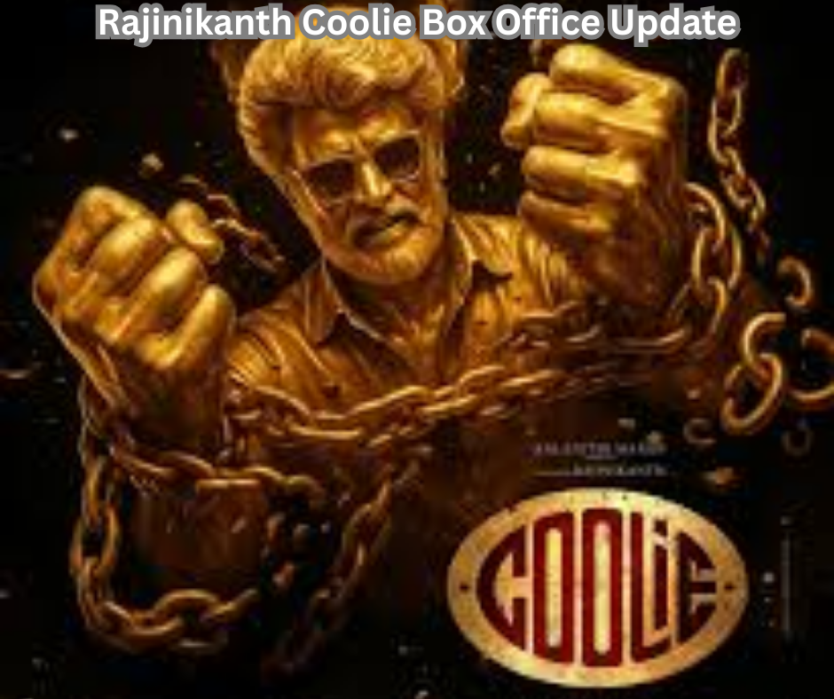 Coolie Rajinikanth Worldwide Box Office Update